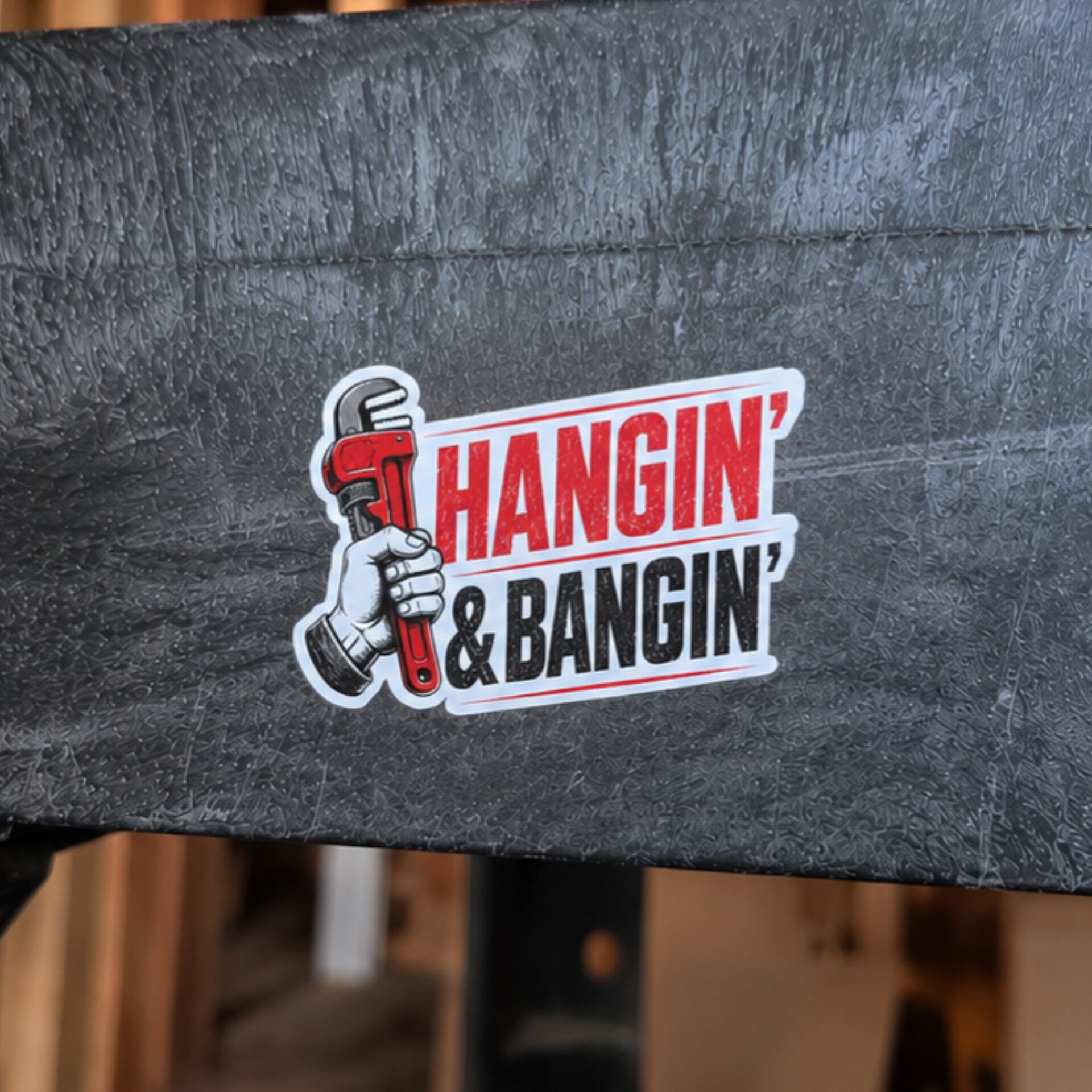 Hangin' & Bangin' Funny Vinyl Sticker