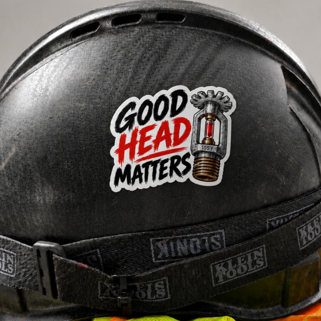 Good Head Matters Funny Sprinkler Fitter Vinyl Sticker