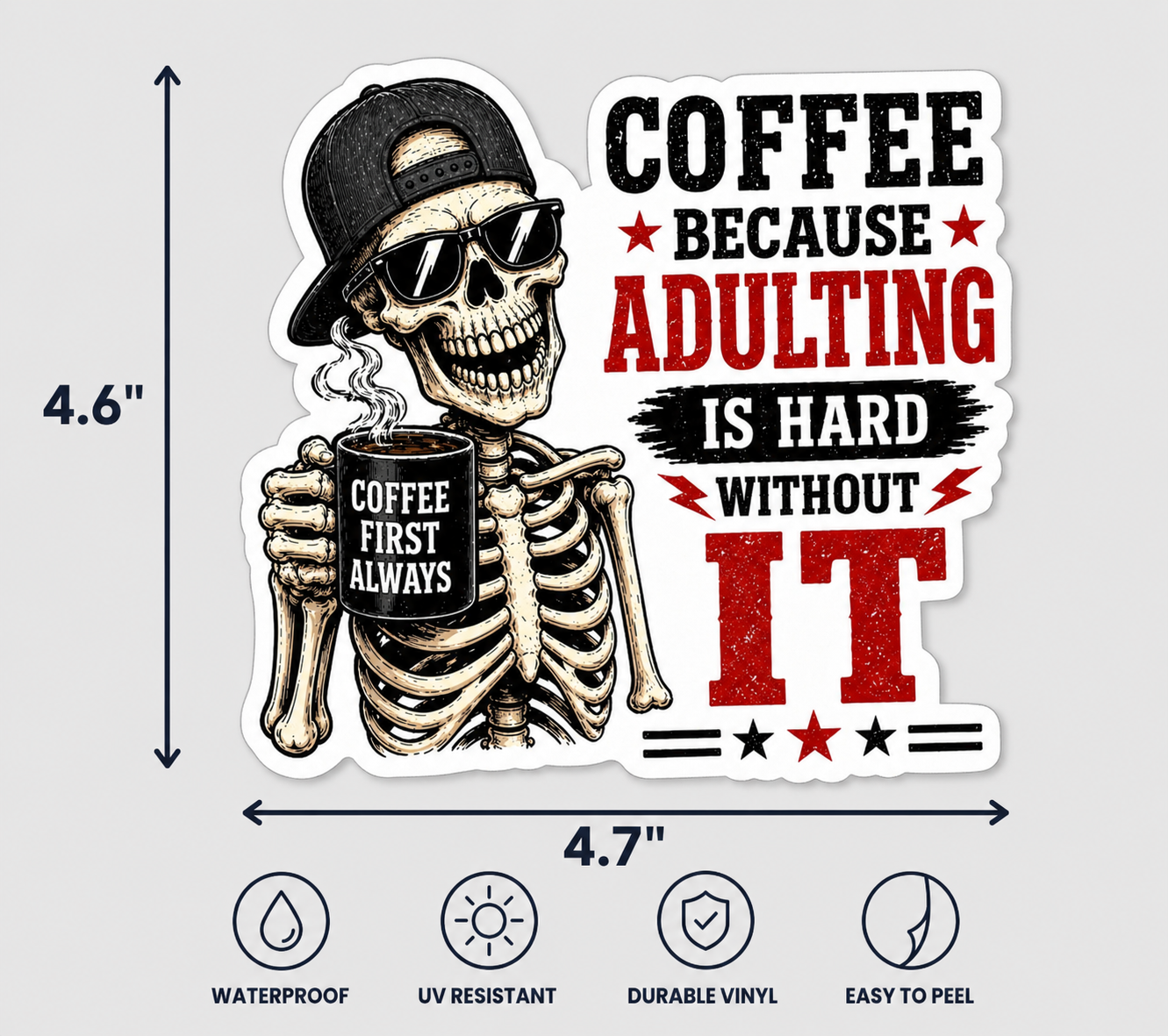 Coffee Because Adulting Is Hard Sticker