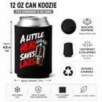 A Little Head Saves Lives Sprinkler Fitter 12oz Can Cooler (Pre-Order)